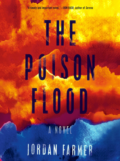 Title details for The Poison Flood by Jordan Farmer - Wait list